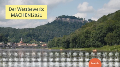 Wettbewerb MACHEN2021: weltbewusst e.V.: „Jugendliche gemeinsam für Königstein“ | Königstein, LK Sächsische Schweiz-Osterzgebirge